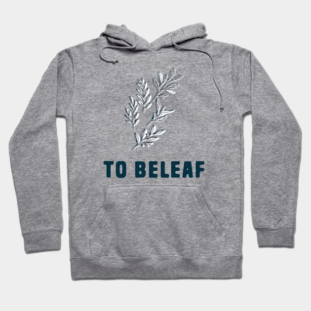 Funny Leaf Pun Hoodie by Shirts That Bangs